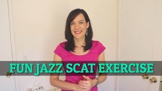 Fun Jazz Scatting Exercise  Singers Secret [upl. by Natsirk878]