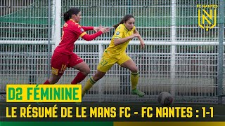 Le résumé de Le Mans FC  FC Nantes 11 [upl. by Ahsienar803]