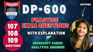 DP600  Microsoft Fabric Analytics Engineer Associate Exam  Questions  107  108 and 109 [upl. by Yecrad718]