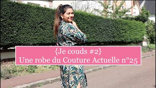 Je couds 2  Une robe Couture Actuelle  Tuto patte de boutonnage cachée [upl. by Belda]