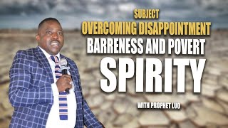 overcoming Disappointment Barreness and Povert spirity [upl. by Norine]