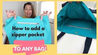 How to add a zipper pocket to ANY bag Step by step tutorial [upl. by Funda493]