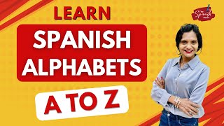 Spanish alphabets explained Letters Pronunciations and Examples  Spanish Lesson 2 [upl. by Prosperus]