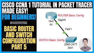 Day 1 IOS CLI Config to Router and Switch for Beginners Packet Tracer  Part 5 [upl. by Yentirb207]