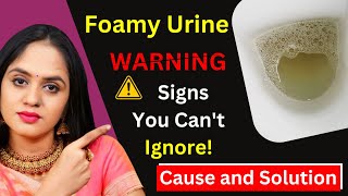 Foamy Urine WARNING Signs You Cant Ignore  Foamy Urine Cause and Solution  Dr Tanvi Mayur Patel [upl. by Roselani913]