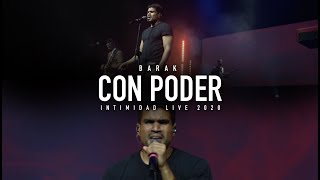 Barak  Con Poder  Intimidad Live 2020 [upl. by Eylrahc]