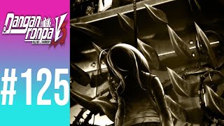 BLIND Lets Play Danganronpa V3 Killing Harmony 125  Framed [upl. by Peria]