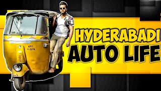 HYDERABADI AUTO LIFE  Hyderabad Diaries [upl. by Ahseken]