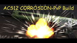 Once Human ACS12 Corrosion PvP Build GearMod Showcase IN YOUR Face [upl. by Nodnarbal202]