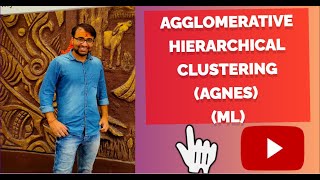 Agglomerative Hierarchical ClusteringAGglomerative NESting AGNES in MACHINE LEARNING  DENDROGRAM [upl. by Nidnarb367]