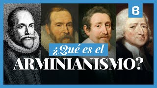 ¿Cuál es la historia del ARMINIANISMO  BITE [upl. by Onateag]