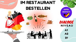 Im Restaurant bestellen  Dialoge A1 A2 B1 Deutsch lernen [upl. by Alaehs485]