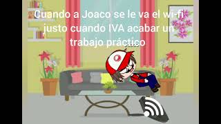 cuando a Joaco se le va el wifi justo cuando IVA a terminar un trabajo práctico [upl. by Menell25]