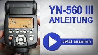 Yongnuo 560 III deutsche Bedienungsanleitung und Produktvorstellung [upl. by Ahsaf]