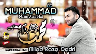 Milad Raza Qadri  Muhammad ﷺ Naam Aesa Hai  Official Video  New Naat 2022 HDS Production [upl. by Ekud285]