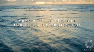 Prayer To St Michael For Personal Protection HD [upl. by Ahsikan]