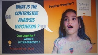 Contrastive analysis hypothesis  crosslinguistic influence [upl. by Sairacaz880]