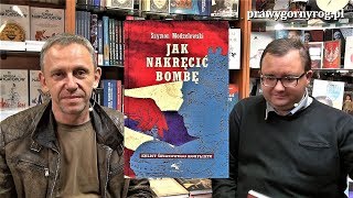 Gabriel Maciejewski i dr Szymon Modzelewski o książce  Jak nakręcić bombę [upl. by Maribeth127]