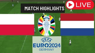 Netherland Vs Poland 21  All Goals amp Highlights EURO 2024  HIGHLIGHTS TODAYhighlights [upl. by Akinehc]