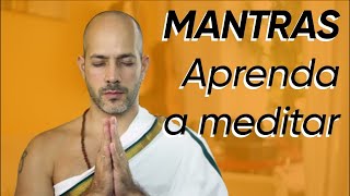 Aprenda a Meditar com Mantras  8 minutos  Leandro Castello Branco [upl. by Garald]