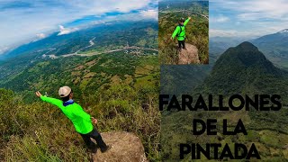 ASCENSO A FARALLONES DE LA PINTADA ANTIOQUIA 🇨🇴 [upl. by Butler229]