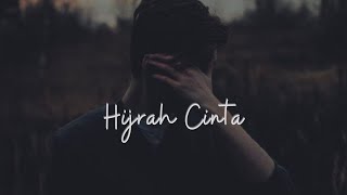 HIJRAH CINTA  Rossa  Male Version Cover  Video Lirik [upl. by Eseneg]