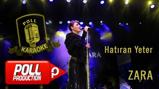 Zara  Hatıran Yeter  Official Karaoke [upl. by Neirad]