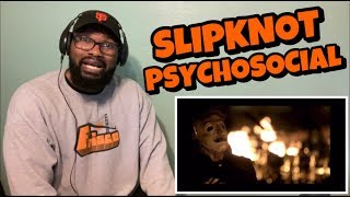 SLIPKNOT  Psychosocial  REACTION [upl. by Fellows]