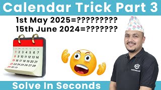 Calendar Part 3  Calendar Problem Tricks  Kuber Adhikari  ambitionguruloksewatayaricalendar [upl. by Hametaf]