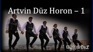 Artvin Düz Horon – 1 [upl. by Marih]