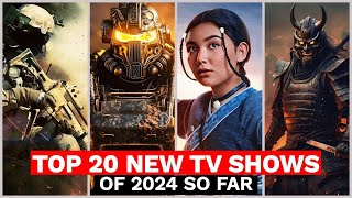 Top 20 The Best New TV Shows of 2024 So Far [upl. by Elset]