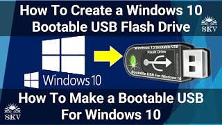 How to Create a Windows 10 Bootable USB Flash Drive  Make a Windows 10 Bootable USB Flash Drive [upl. by Tierza]