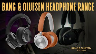 Exploring the Elegance Bang amp Olufsen Beoplay Headphone Range Overview [upl. by Llehcar]