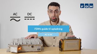 AC amp DC  FDMs guide til opladning 15 [upl. by Aeila908]