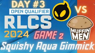 2024 RLCS OPEN QUALIFER Day 3  Following The MUFFIN MEN  Dignitas vs Muffin Men [upl. by Donni650]