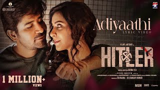 Adiyaathi Video Song  Hitler  Vijay Antony  Gautham Vasudev Menon  Dana SA  Vivek  Mervin [upl. by Haceber196]