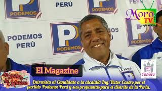 Moro Tv Víctor Castro Candidato a la Alcaldía de la Perla [upl. by Latoya]