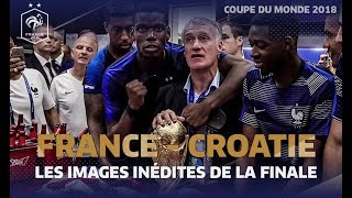 Les images inédites de la finale du Mondial 2018 Equipe de France I FFF 2018 [upl. by Ibocaj]