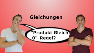 quotProdukt gleich 0quot Regel mit AufgabenLösung [upl. by Retniw]