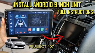 Install 9 inch Android Tablet Dedicated for Peugeot 407 [upl. by Einreb]