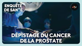 Cancer de la prostate  fautil opérer tout de suite [upl. by Siuol]