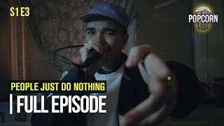 People Just Do Nothing FULL EPISODE  Season 1  Episode 3 [upl. by Vikky579]