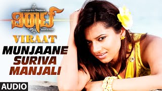 Munjaane Suriva Manjali Full Song Audio  quotViraatquot  Darshan Thoogudeep Isha Chawla [upl. by Gayleen]