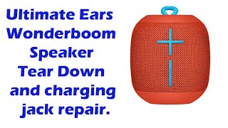 Ultimate Ears Wonder boom Speaker disassembly  Charging jack repair [upl. by Riess926]