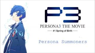 Persona 3 The Movie 1 Spring of Birth OST  Persona Summoners [upl. by Ayokahs]