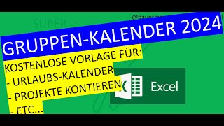 066GruppenKalender 2024 Urlaubsliste AbteilungProjektstunden kontieren mit Vorlageexcelvba [upl. by Sateia]