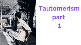 Tautomerism part1 basics NEET JEE organic chemistry nta  new sylabus 2025  NEET CHEMISTRY [upl. by Biagio]