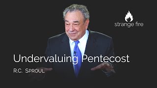 Undervaluing Pentecost RC Sproul Selected Scriptures [upl. by Abramo]