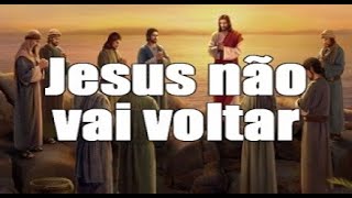 Jesus vai voltar Mesmo [upl. by Eanahc]