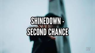 Shinedown  Second Chance Sub EspañolLyrics [upl. by Adrien850]